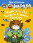 Maisie and the Botanic Garden Mystery By Aileen Paterson Cover Image