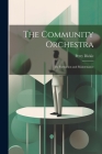 The Community Orchestra; its Formation and Maintenance By Perry Dickie Cover Image