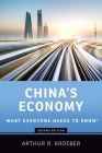 China's Economy: What Everyone Needs to Know(r) By Arthur R. Kroeber Cover Image