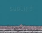 Sublife, Volume 1 Cover Image