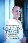 The Beautiful Life of Jayananda Thakur Cover Image