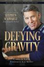 Defying Gravity: The Creative Career of Stephen Schwartz, from Godspell to Wicked (Applause Books) Cover Image