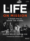 Life on Mission: A Simple Way to Share the Gospel - Bible Study Book By North American Mission Board Cover Image