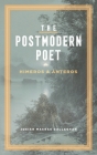 The Postmodern Poet: Himeros & Anteros By Josiah M. Callaghan Cover Image