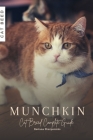 Munchkin: Cat Breed Complete Guide By Ruslana Shurpatenko Cover Image