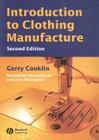 Introduction to Clothing Manufacture By Gerry Cooklin, Steven George Hayes (Editor), John McLoughlin (Editor) Cover Image