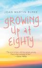Growing up at Eighty Cover Image