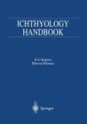 Ichthyology Handbook By B. G. Kapoor, Bhavna Khanna Cover Image