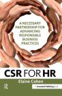 CSR for HR: A Necessary Partnership for Advancing Responsible Business Practices Cover Image