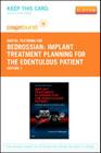 Implant Treatment Planning for the Edentulous Patient - Elsevier eBook on Vitalsource (Retail Access Card): A Graftless Approach to Immediate Loading Cover Image