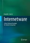 Internetware: A New Software Paradigm for Internet Computing Cover Image