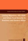 Linking Migration, HIV/AIDS and Urban F (African Migration and Development) Cover Image