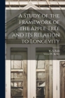 A Study of the Framework of the Apple Tree and Its Relation to Longevity Cover Image