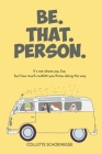 Be. That. Person. Cover Image