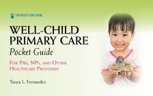 Well-Child Primary Care Pocket Guide: For Pas, Nps, and Other Healthcare Providers By Tanya Fernandez Cover Image