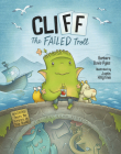CliFF the Failed Troll: (Warning: There Be Pirates in This Book!) Cover Image