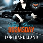 Any Given Doomsday Lib/E By Lori Handeland, Elisabeth Rodgers (Read by) Cover Image
