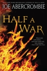 Half a War (Shattered Sea #3) By Joe Abercrombie Cover Image