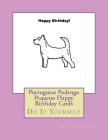 Portuguese Podengo Pequeno Happy Birthday Cards: Do It Yourself Cover Image