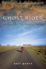 Ghost Rider: Travels on the Healing Road By Neil Peart Cover Image