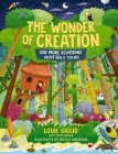 The Wonder of Creation: 100 More Devotions about God and Science By Louie Giglio, Tama Fortner (With), Nicola Anderson (Illustrator) Cover Image