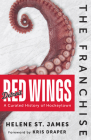 The Franchise: Detroit Red Wings: A Curated History of the Red Wings Cover Image
