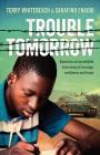 Trouble Tomorrow Cover Image
