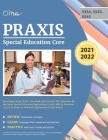 Praxis Special Education Core Knowledge Study Guide: Prep Book with Practice Test Questions for the Praxis Special Education Applications (5354), Mild Cover Image