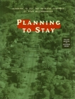 Planning to Stay: Learning to See the Physical Features of Your Neighborhood By William R. Morrish, Catherine R. Brown Cover Image