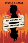 The Mishaps of Hardy Cornelius Funk: A Graphic Perspective By Donald C Adams Cover Image