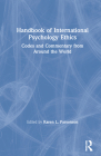 Handbook of International Psychology Ethics: Codes and Commentary from Around the World By Karen L. Parsonson (Editor) Cover Image