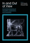 In and Out of View: Art and the Dynamics of Circulation, Suppression, and Censorship By Catha Paquette (Editor), Karen Kleinfelder (Editor), Christopher Miles (Editor) Cover Image