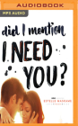 Did I Mention I Need You? Cover Image