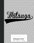 Calligraphy Paper: WATAUGA Notebook By Weezag Cover Image