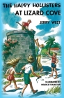 The Happy Hollisters at Lizard Cove By Jerry West, Helen S. Hamilton (Illustrator) Cover Image