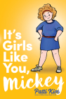 It's Girls Like You, Mickey By Patti Kim Cover Image