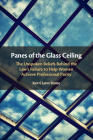 Panes of the Glass Ceiling: The Unspoken Beliefs Behind the Law's Failure to Help Women Achieve Professional Parity By Kerri Lynn Stone Cover Image