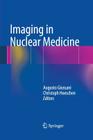 Imaging in Nuclear Medicine Cover Image