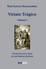 Viriato Trágico - Volume I Cover Image