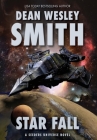 Star Fall: A Seeders Universe Novel By Dean Wesley Smith Cover Image