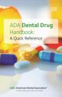 ADA Dental Drug Handbook: A Quick Reference Cover Image