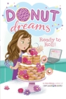 Ready to Roll! (Donut Dreams #6) By Coco Simon Cover Image