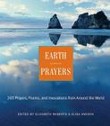 Earth Prayers: 365 Prayers, Poems, and Invocations from Around the World By Elizabeth Roberts, Elias Amidon Cover Image