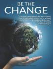 Be The Change Cover Image