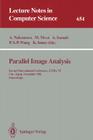 Parallel Image Analysis: Second International Conference, Icpia '92, Ube, Japan, December 21-23, 1992. Proceedings (Lecture Notes in Computer Science #654) Cover Image