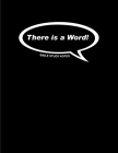 There is a Word!: Bible Study Notes By Tyson N. Canty, E. F. Canty (Editor) Cover Image