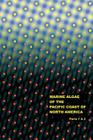 The Marine Algae of the Pacific Coast of North America - Parts 1 & 2 By William Albert Setchell, Nathaniel Lyon Gardner Cover Image