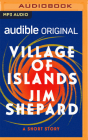 Village of Islands: A Short Story Cover Image