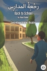 Back to School: Levantine Arabic Reader (Jordanian Arabic) By Raed Bader, Matthew Aldrich Cover Image