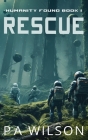 Rescue By P. a. Wilson Cover Image